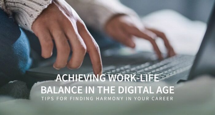 Achieving Work Life Balance In The Digital Age | HiringHut