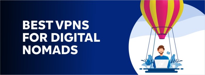 Best VPNs for Digital Nomads in 2025 Best VPNs for Digital Nomads in 2025