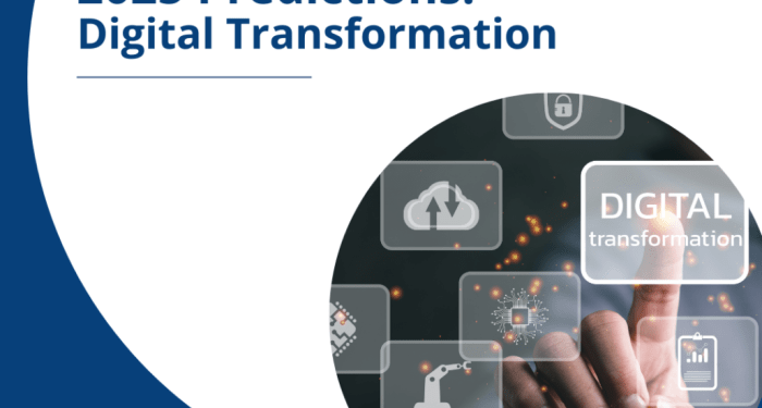 Digital Transformation Trends for 2025: What to Expect